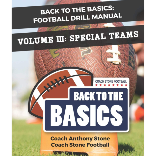 Back to the Basics Football Drill Manual Volume 3 Special Teams